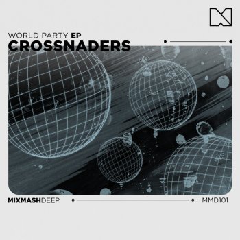 Crossnaders World Party (Extended Mix)