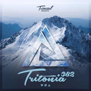 Tritonal Tritonia (Tritonia 382) - Coming Up, Pt. 2