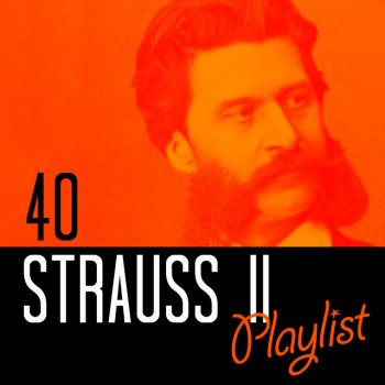 Johann Strauss II, Vienna Opera Orchestra & Carl Michalski Tritsch-Tratsch Polka, Op. 214