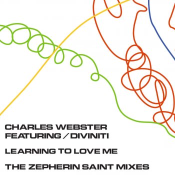 Charles Webster feat. Diviniti Learning to Love Me (Zepherin Saint's Tribe Instrumental)