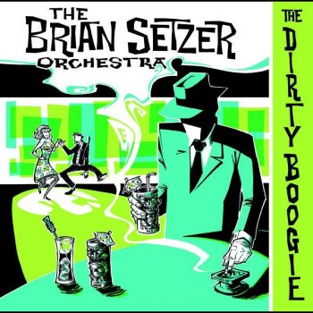 The Brian Setzer Orchestra Let's Live It Up