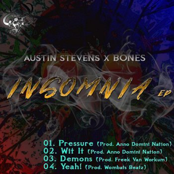Austin Stevens feat. Bones Pressure