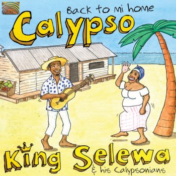 Gelhassen feat. T. Chico Richeux, King Selewa & King Selewa & His Calypsonians Reverend Jones