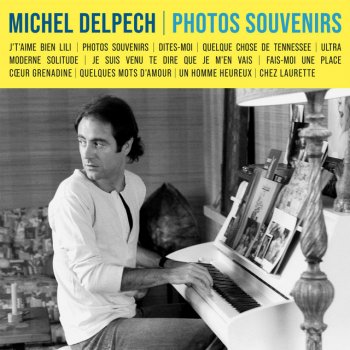 Michel Delpech Photos souvenirs