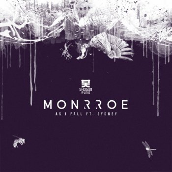 Monrroe feat. Sydney As I Fall