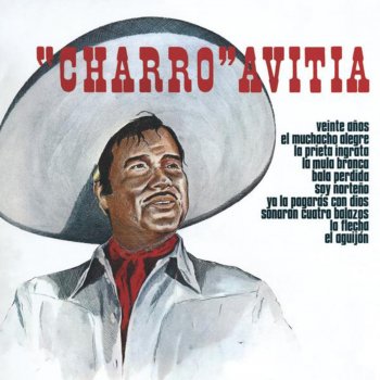 Francisco "Charro" Avitia & El Mariachi Vargas de Tecalitlan Soy Norteño