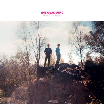 The Radio Dept. You're Not In Love