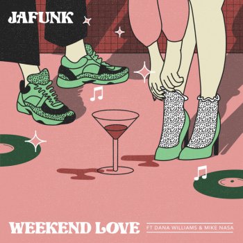 Jafunk feat. Mike Nasa & Dana Williams Weekend Love