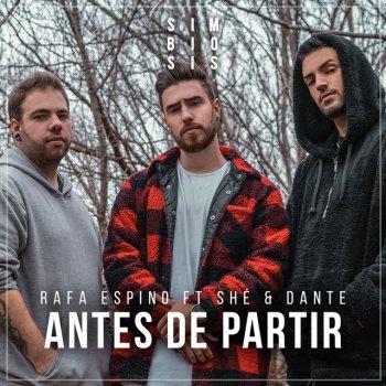 Rafa Espino feat. Dante & Shé Antes de Partir
