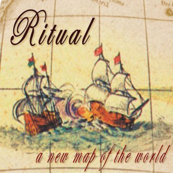 Ritual Un Nuevo Mapa del Mundo