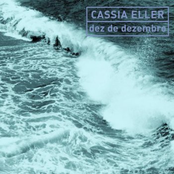 Cássia Eller feat. João Barone, Bi Ribeiro, Frejat & Nando Reis Nenhum Roberto