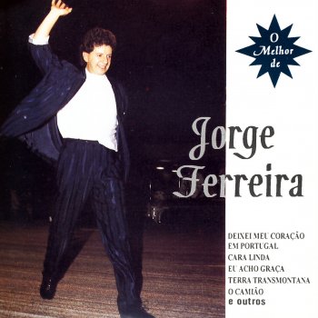 Jorge Ferreira Deixei Meu Coração Em Portugal