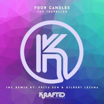 Four Candles The Traveller (Radio Edit)