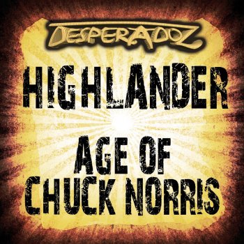 Highlander feat. Tandu Age of Chuck Norris - DJ Tandu Remix