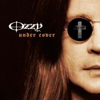 Ozzy Osbourne 21st Century Schizoid Man