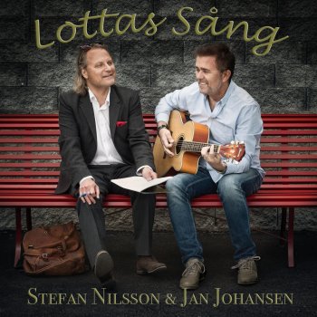Stefan Nilsson feat. Jan Johansen Lottas sång