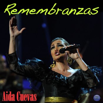 Aida Cuevas Canción Mexicana