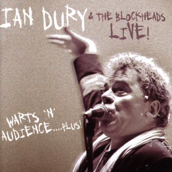 Ian Dury & The Blockheads Wake Up And Make Love With Me (Live)