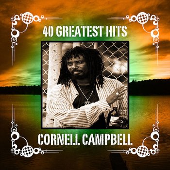 Cornell Campbell I Shall Not Remove