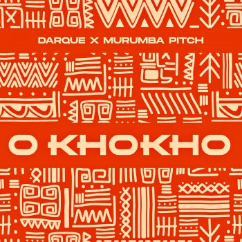 Darque feat. Murumba Pitch O Khokho