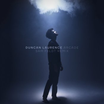 Duncan Laurence feat. Sam Feldt Arcade - Sam Feldt Remix