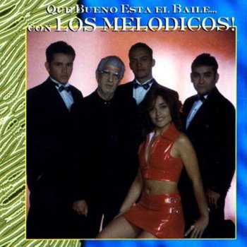 Los Mélodicos Maquinolandera