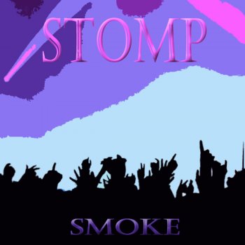 Smoke Stomp