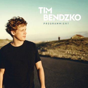 Tim Bendzko Programmiert (Instrumental)