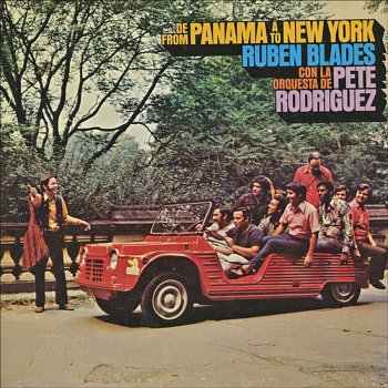 Rubén Blades feat. Pete Rodriguez De Panama A Nueva York