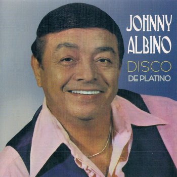 Johnny Albino Celoso