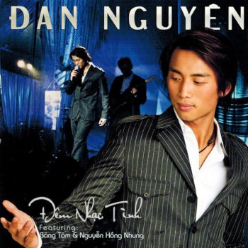 Dan Nguyen feat. Nguyen Hong Nhung Co Ua (feat. Nguyen Hong Nhung)