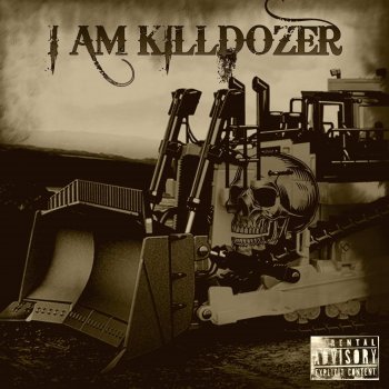 Killdozer feat. Flip Capone The Hard Way