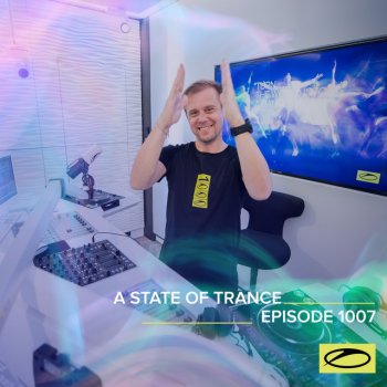 Armin van Buuren A State Of Trance (ASOT 1007) - Contact 'Service For Dreamers'