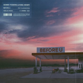 Sonny Fodera feat. King Henry, AlunaGeorge & Reblok Before U (feat. AlunaGeorge) - Reblok Remix