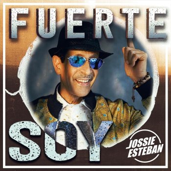 Jossie Esteban Fuerte Soy (Version Balada)