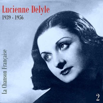 Lucienne Delyle La Moulin De La Galette