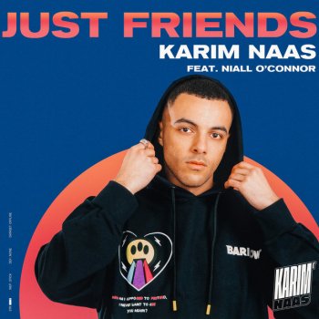 Karim Naas feat. Niall O'Connor Just Friends