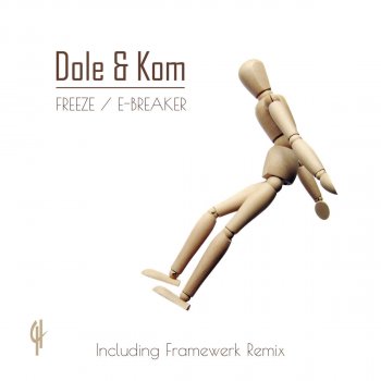 Dole & Kom Freeze (Framewerk Remix)