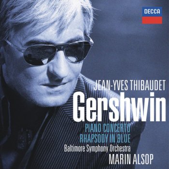 George Gershwin feat. Jean-Yves Thibaudet, Baltimore Symphony Orchestra & Marin Alsop Variations On I Got Rhythm