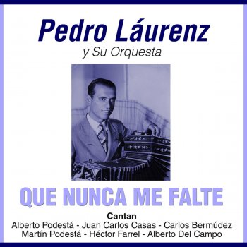 Pedro Laurenz feat. Héctor Juncal Gracias