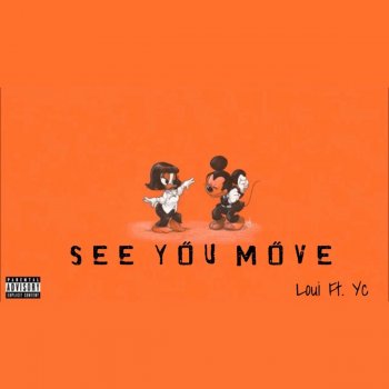 Loui feat. YC See You Move