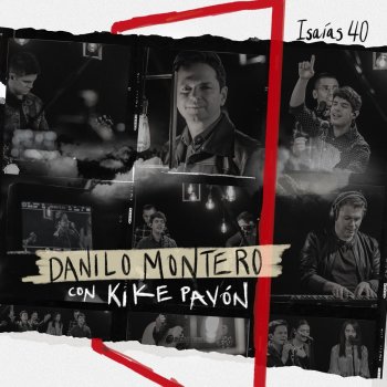 Danilo Montero feat. Kike Pavón & Su Presencia Isaías 40 (Pista) [feat. Su Presencia & Kike Pavón]