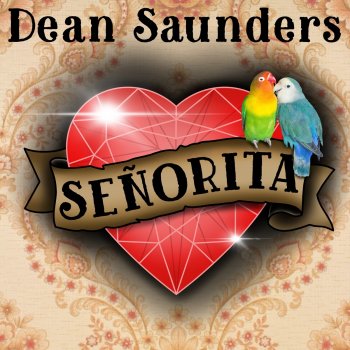 Dean Saunders Senorita