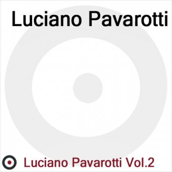 Luciano Pavarotti Rondine Al Nido