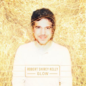 Robert Shirey Kelly feat. Matt Wertz Bottle It Up (feat. Matt Wertz)