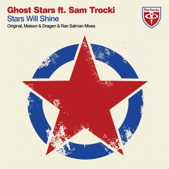 Ghost Stars feat. Sam Trocki Stars Will Shine - Radio Edit