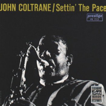 John Coltrane I See Your Face Before Me