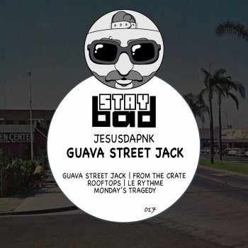 Jesusdapnk Guava Street Jack