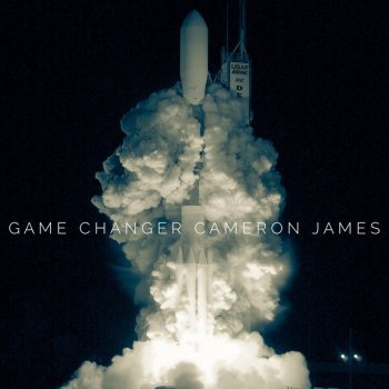 Cameron James Game Changer