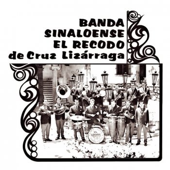 Banda Sinaloense El Recodo De Cruz Lizarraga Que Me Entierren Con la Banda